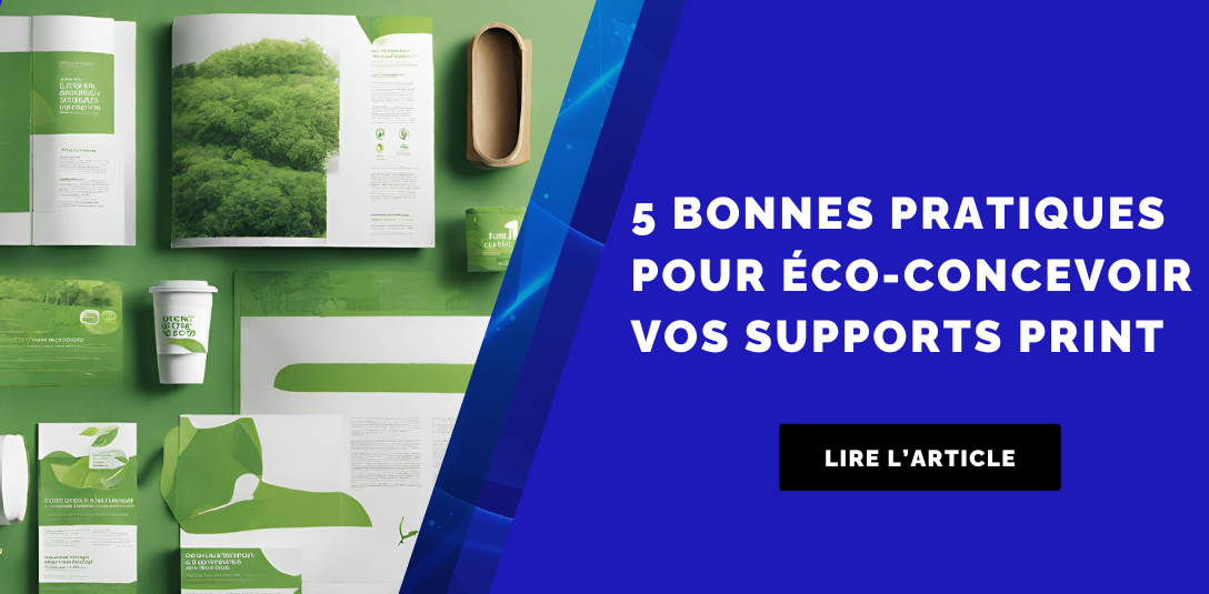 Article ComeBack : 5 bonnes pratiques pour éco-concevoir vos supports print