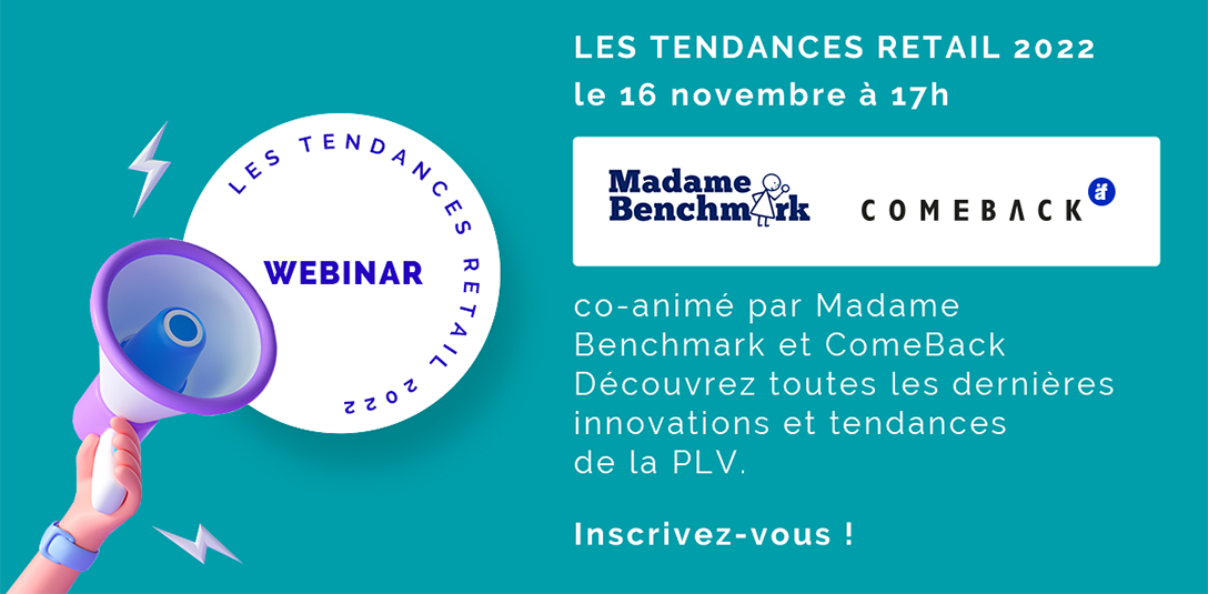 L'équipe ComeBack vous propose un webinar sur les tendances du retail.