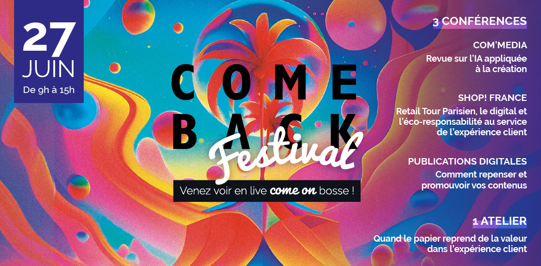 Rejoignez-nous le 27 juin pour la troisième édition du ComeBack Festival !