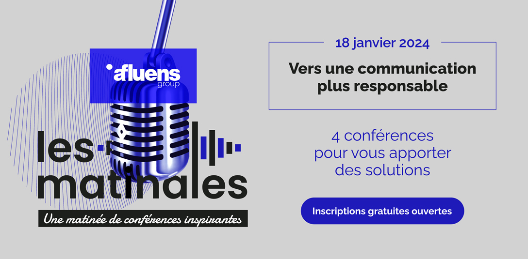 LES MATINALES 2024 - 4 conférences autour de la communication responsable