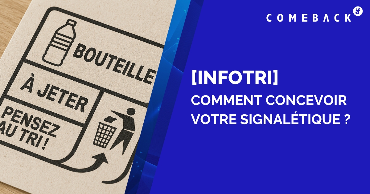 Info-tri : comment concevoir votre signalétique 