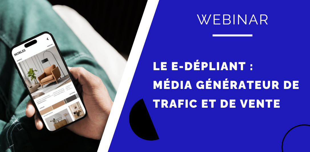 [WEBINAR] Le e-catalogue : média générateur de trafic et de vente